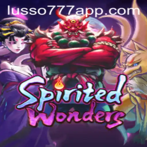 Explorando o Mundo Fantástico de SpiritedWonders no LUSSO777.com