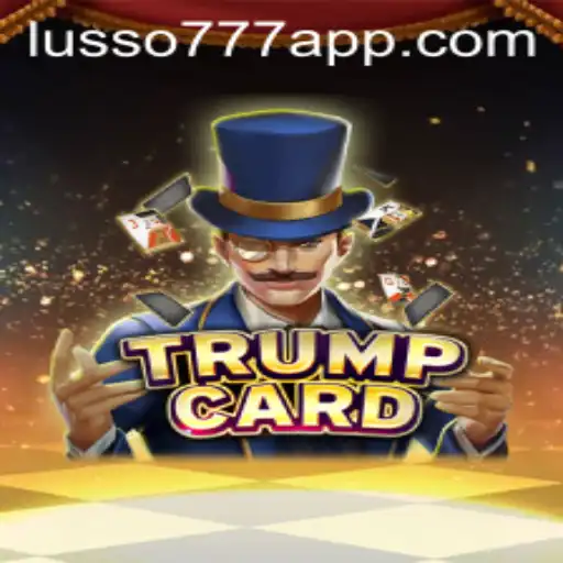 Explorando o Empolgante Jogo TrumpCard e a Plataforma LUSSO777.com